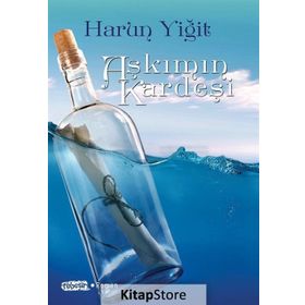 Aşkımın Kardeşi - Harun Yiğit