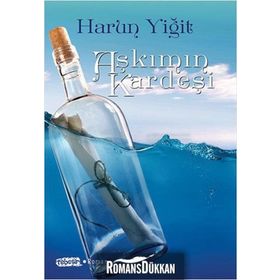 Aşkımın Kardeşi - Harun Yiğit