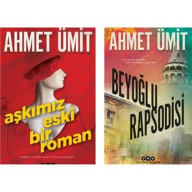 Aşkımız Eski Bir Roman - Beyoğlu Rapsodisi - Ahmet Ümit