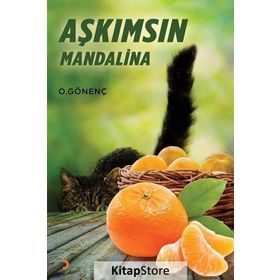 Aşkımsın Mandalina - Oral Gönenç