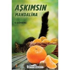 Aşkımsın Mandalina - Oral Gönenç