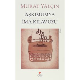 AŞKIMUMYA İMA KILAVUZU - MURAT YALÇIN