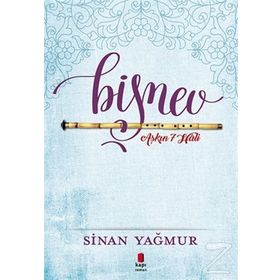 Aşkın 7 Hali Bişnev! - Sinan Yağmur