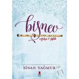 Aşkın 7 Hali Bişnev! - Sinan Yağmur