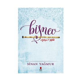 Aşkın 7 Hali Bişnev! - Sinan Yağmur