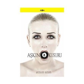 AŞKIN 8 KUSURU - ARZUM UZUN