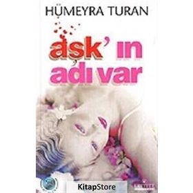 Aşk’ın Adı Var - Hümeyra Turan