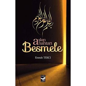 Aşkın Anahtarı Besmele - Emrah Tekçi