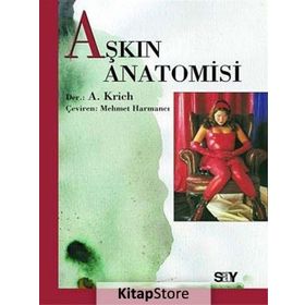 AŞKIN ANATOMISI - GENEL