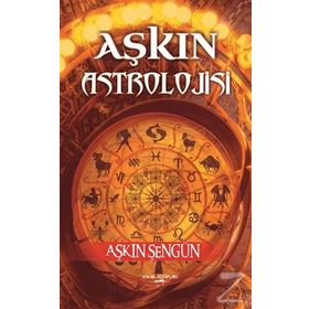 Aşkın Astrolojisi - Aşkın Şengün