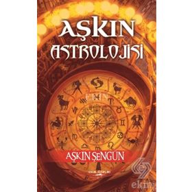 Aşkın Astrolojisi - Aşkın Şengün