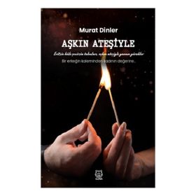 Aşkın Ateşiyle Luna Yayınları