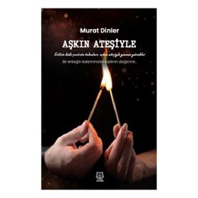 Aşkın Ateşiyle Luna Yayınları