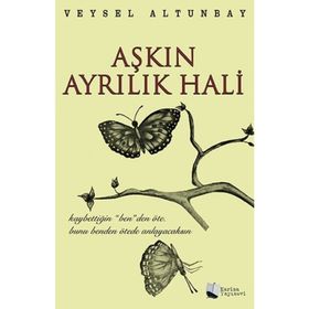 Aşkın Ayrılık Hali - Veysel Altunbay