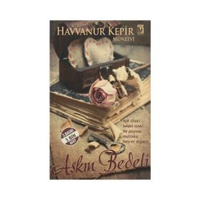 Aşkın Bedeli - Havvanur Kepir