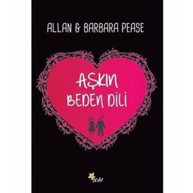 Aşkın Beden Dili - Barbara Pease Allan