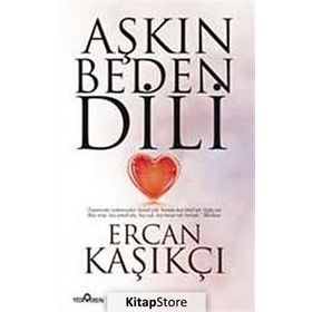 Aşkın Beden Dili - Ercan Kaşıkçı