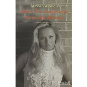 AŞKIN BIR RENGI VARSA NARÇİÇEĞİ OLMALI - BEYZA GÜDÜCÜ