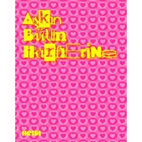 AŞKIN BÜTÜN HARFLERINE - HALIL GÖKHAN