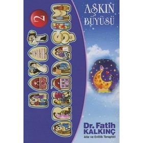 AŞKIN BÜYÜSÜ - HAYAT ARKADAŞIM 2 - FATIH KALKINÇ