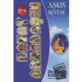 AŞKIN BÜYÜSÜ - HAYAT ARKADAŞIM 2 - FATIH KALKINÇ