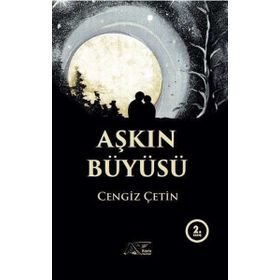 Aşkın Büyüsü Kuytu Yayınları