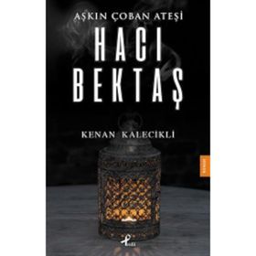 Aşkın Çoban Ateşi - Kenan Kalecikli