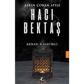 Aşkın Çoban Ateşi - Kenan Kalecikli