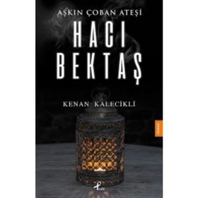 Aşkın Çoban Ateşi - Kenan Kalecikli