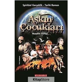 AŞKIN ÇOCUKLAR - MUZAFFER YÖNLÜ