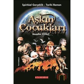 AŞKIN ÇOCUKLAR - MUZAFFER YÖNLÜ