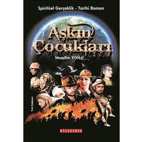 Aşkın Çocukları Bilgeoğuz Yayınları