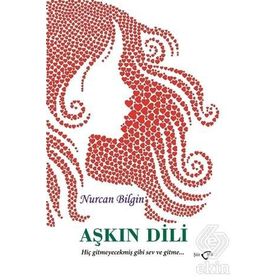 Aşkın Dili - Nurcan Bilgin