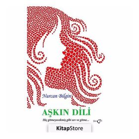 Aşkın Dili - Nurcan Bilgin