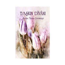 Aşkın Divanı Necibe Taşkın Çetinkaya