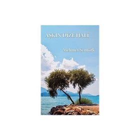 Aşkın Dize Hali - Mehmet Şentürk