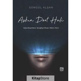 Aşkın Dört Hali - Songül Alşan
