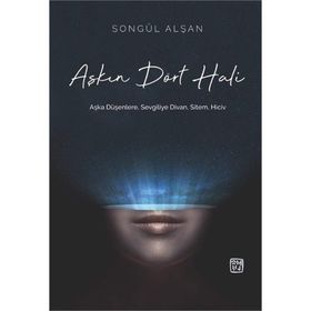 Aşkın Dört Hali - Songül Alşan