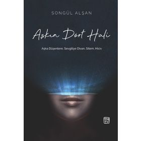 Aşkın Dört Hali - Songül Alşan