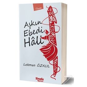 Aşkın Ebedi Hali - Lokman Özkul