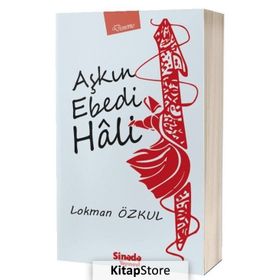 Aşkın Ebedi Hali - Lokman Özkul