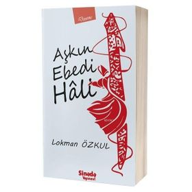 Aşkın Ebedi Hali - Lokman Özkul