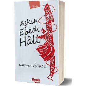 Aşkın Ebedi Hali - Lokman Özkul