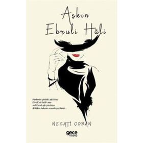 Aşkın Ebruli Hali - Necati Çoban