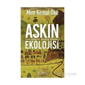 Aşkın Ekolojisi - Mim Kemal Öke