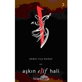 AŞKIN ELIF HALI - AHMET RIZA KORKUT
