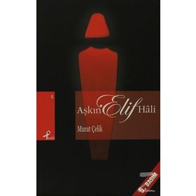 AŞKIN ELIF HÂLI - MURAT ÇELİK