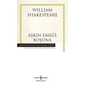 Aşkın Emeği Boşuna (Karton Kapak) - William Shakespeare