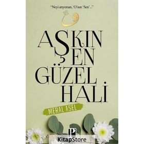 Aşkın En Güzel Hali - Meral Asel