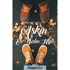 Aşkın En Yalın Hali - Murat Bozan